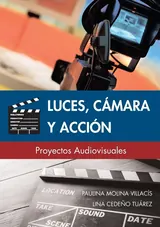Luces, Cámara y Acción