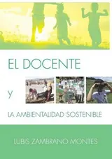 El Docente y la Ambientalidad Sostenible